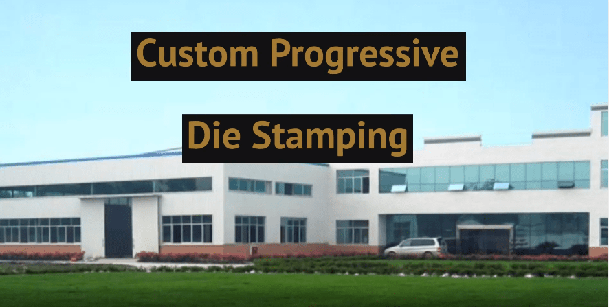 Custom Progressive Die Stamping