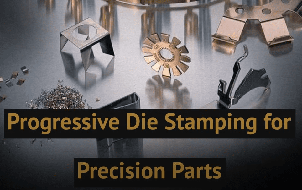 Progressive Die Stamping for Precision Parts CEP Technologies Corporation